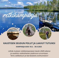 Kaustisen seudun retkikampanja jatkuu 30.9.2025 saakka!