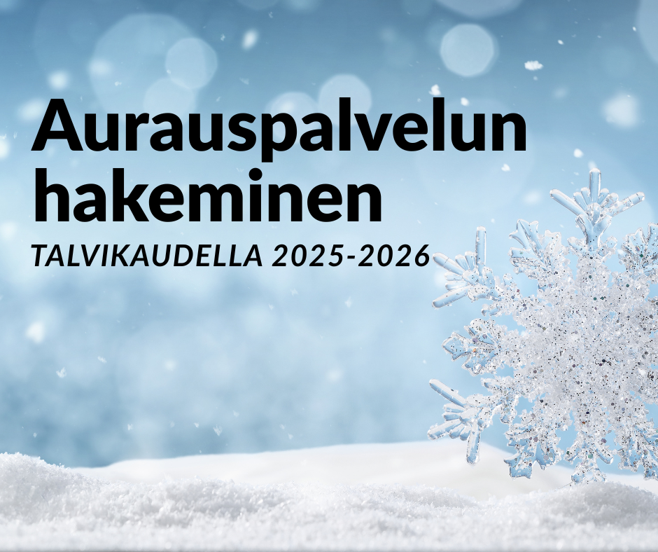 Pihateiden aurauspalvelun hakeminen talvikaudelle 2025-2026