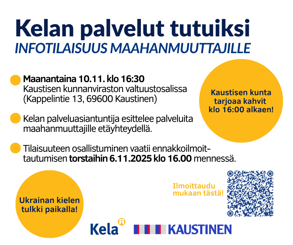 Kelan palvelut tutuiksi -infotilaisuus maahanmuuttajille 10.11.2025/Ласкаво просимо ознайомитися з послугами Kela у понеділок, 10 листопада 2025