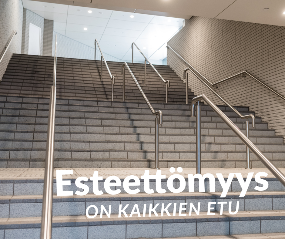 Kaikki hyötyvät esteettömyydestä - esteettömyysvinkkejä yrityksille