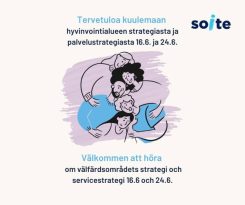 Soite järjestää avoimia infotilaisuuksia hyvinvointialueen strategiasta ja palvelustrategiasta