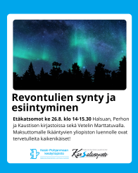 Kuvassa revontulet metsän yllä sekä infoteksti ja Kesäyliopiston ja Perhonjokilaakson kansanopiston logot.