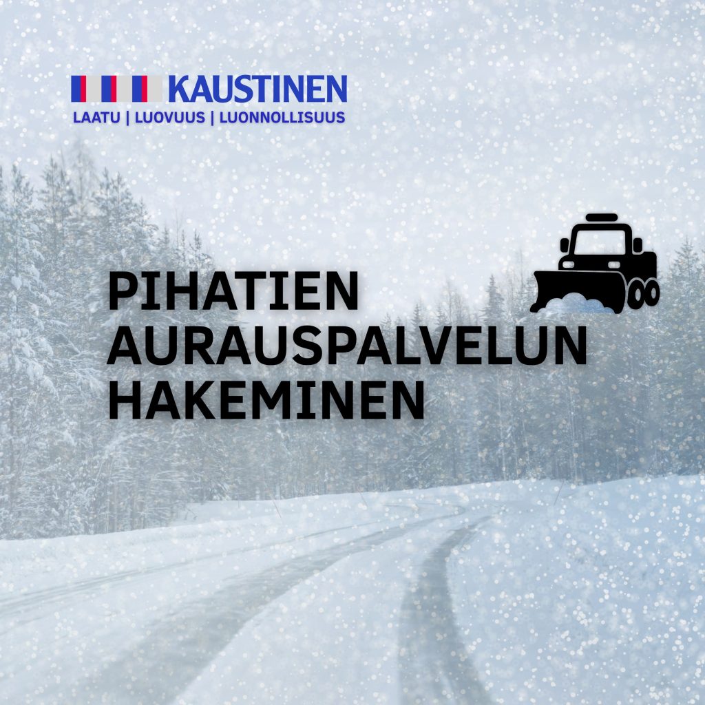 Pihatien aurauspalvelun hakeminen yli 70-vuotiaat ja pysyvästi liikuntarajoitteiset