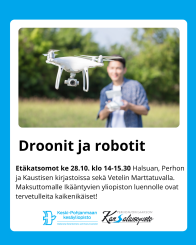 Kuvassa miesoletettu lennättämässä niityllä metsän reunassa droonia.